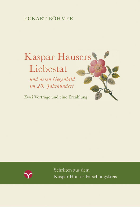 Kaspar Hausers Liebestat