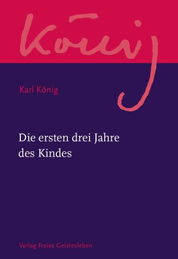Die ersten drei Jahre des Kindes