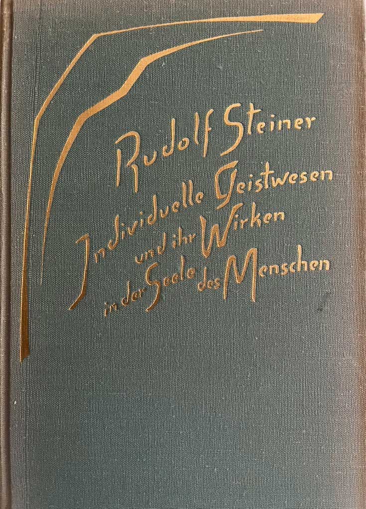 Individuelle Geistwesen und ihr Wirken in der Seele des Menschen