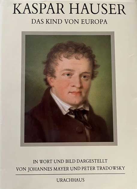 Peter Tradowsky Kaspar Hauser