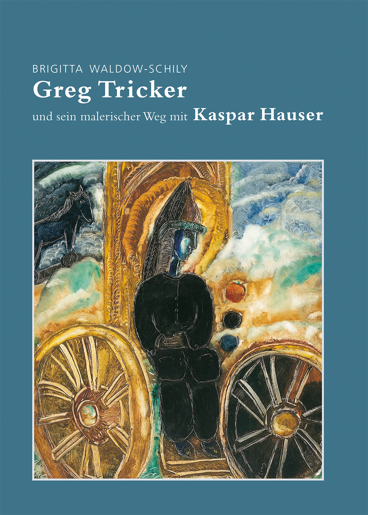 Greg Tricker und sein malerischer Weg mit Kaspar Hauser
