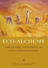 Eco Alchemy, Camphill and the Future