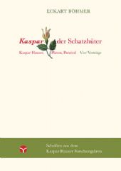 Kaspar, der Schatzhüter