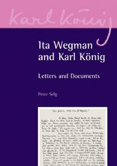 Ita Wegman and Karl König