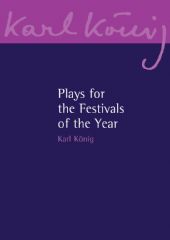 Plays for the Festivals