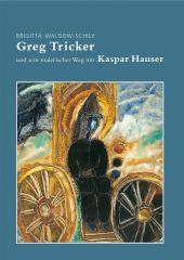 Kaspar Hauser: The Holy Fool and the Path of Sacrifice
