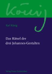 Das Rätsel der drei Johannesgestalten